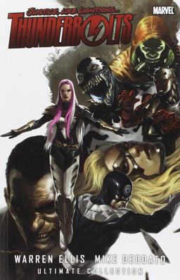 Thunderbolts by Warren Ellis and Mike Deodato Ultimate Collection