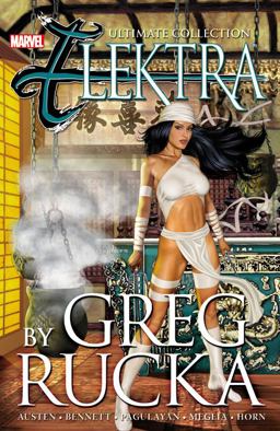 Elektra by Greg Rucka Ultimate Collection