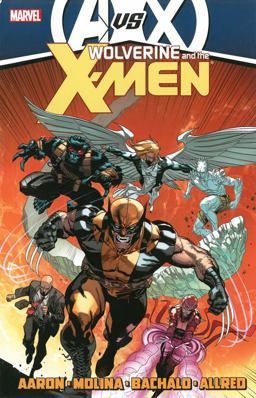 Wolverine and the X-Men by Jason Aaron - Volume 4 (AVX)