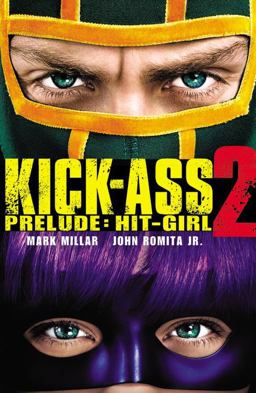 Kick-Ass 2 Prelude