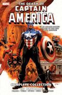 Captain America: the Death of Captain America - the Complete Collection  9780785183792 Front Cover