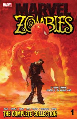 Marvel Zombies: the Complete Collection Vol. 1  9780785185383 Front Cover