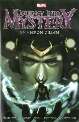 Journey into Mystery by Kieron Gillen: the Complete Collection Vol. 1  9780785185574 Front Cover