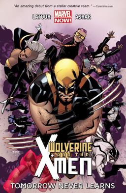 Wolverine and the X-Men Volume 1