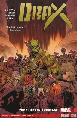 Drax Vol. 2 The Children's Crusade  9780785196631 Front Cover