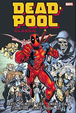 Deadpool Classic Omnibus Vol. 1