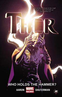 Thor Vol. 2: Who Holds the Hammer?  9780785197850 Front Cover