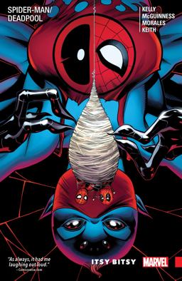 Spider-Man/deadpool Vol. 3: Itsy Bitsy  9780785197874 Front Cover