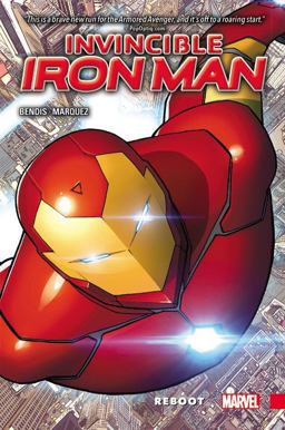 Invincible Iron Man 1: Reboot  9780785199403 Front Cover