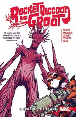 Rocket Raccoon and Groot Vol. 1 Tricks of the Trade  9780785199731 Front Cover