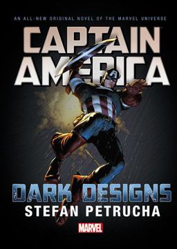 Captain America Dark Designs Prose Novel  9780785199854 Front Cover