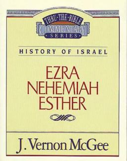 Ezra - Nehemiah - Esther