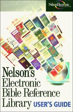 Nelson's Electronic Bible Reference Library