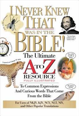 I Never Knew That Was in the Bible!  9780785213789 Front Cover