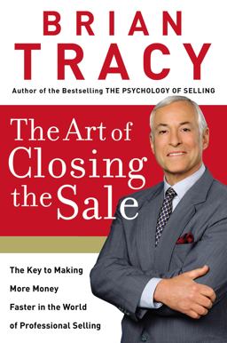 Art of Closing the Sale  9780785214298 Front Cover