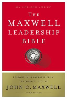 NKJV Maxwell Leadership Bible [Third Edition] 3rd 9780785218548 Front Cover