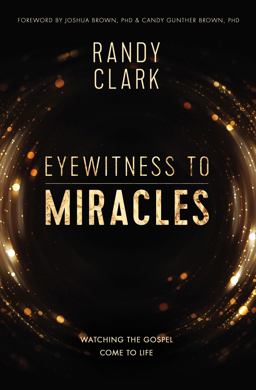 Eyewitness to Miracles  9780785219057 Front Cover