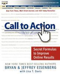 Call to Action Secret Formulas to Improve Online Results  9780785219651 Front Cover