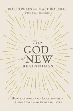 The God of New Beginnings
