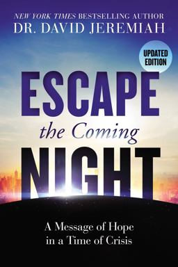 Escape the Coming Night  9780785221982 Front Cover