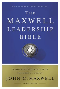 NIV Maxwell Leadership Bible [3rd Edition] 3rd 9780785223016 Front Cover