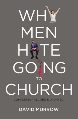 Why Men Hate Going to Church  9780785232155 Front Cover