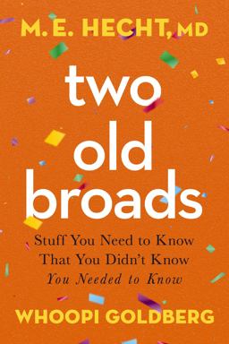Two Old Broads Two Old Broads