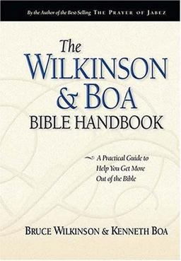 The Wilkinson and Boa Bible Handbook The Wilkinson and Boa Bible Handbook