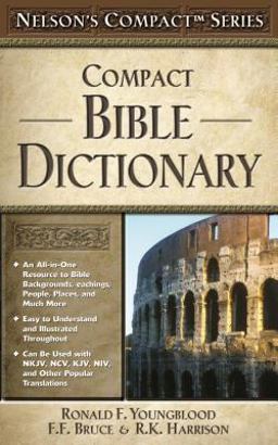 Compact Bible Dictionary  9780785252443 Front Cover