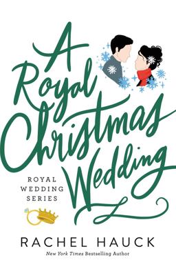A Royal Christmas Wedding A Royal Christmas Wedding
