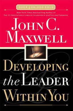 Developing the Leader Within You