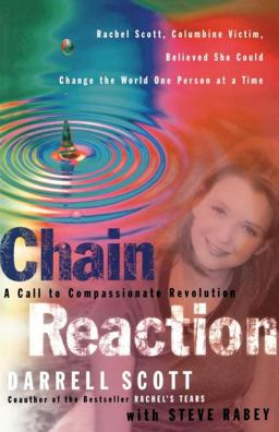 Chain Reaction : A Call to Compassionate Revolution  9780785266808 Front Cover