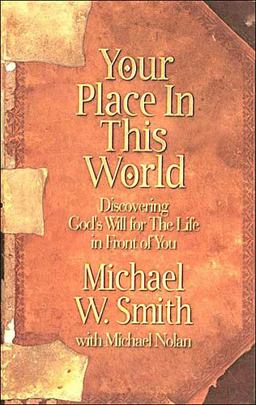 Your Place in This World