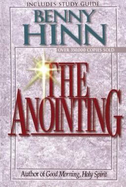 Anointing 2nd 9780785271680 Front Cover