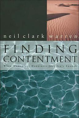 Finding Contentment When Momentary Happiness Just Isn't Enough  9780785272342 Front Cover