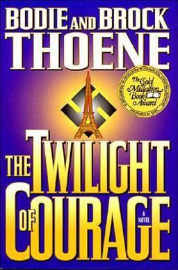 Twilight of Courage  9780785275961 Front Cover