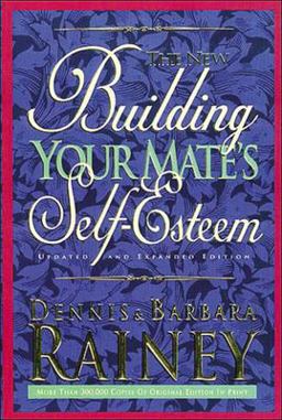 Building Your Mate's Self-Esteem  9780785278245 Front Cover