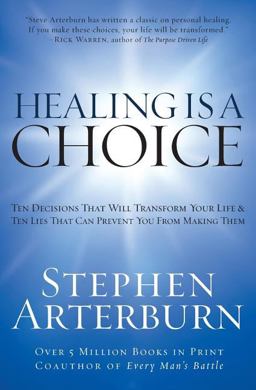 Healing Is a Choice