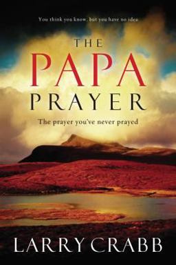 Papa Prayer The  9780785289173 Front Cover