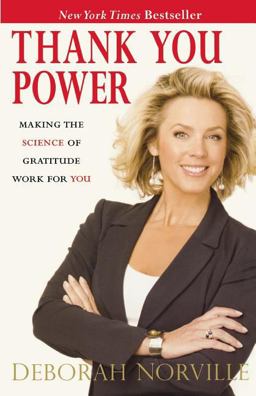 Thank You Power Making the Science of Gratitude Work for You  9780785289616 Front Cover