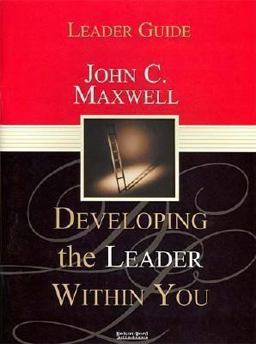 Developing the Leader Within You