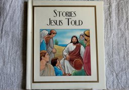 Stories Jesus Told