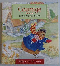 Courage--The North Wind