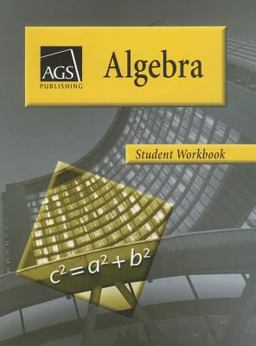 Algebra Student Workbook