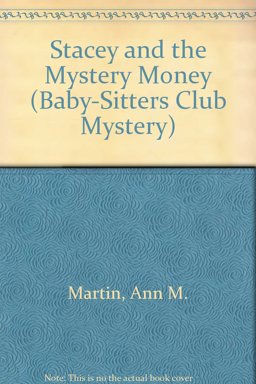 Stacey and the Mystery Money