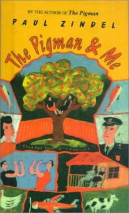 The Pigman and Me The Pigman and Me