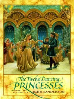 The Twelve Dancing Princesses