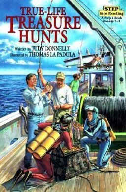 True-Life Treasure Hunts