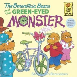 The Berenstain Bears and the Green-Eyed Monster