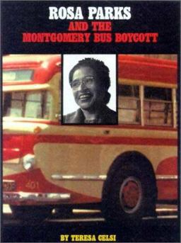 Rosa Parks and the Montgomery Bus Boycott